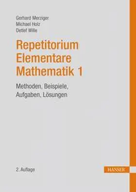 Merziger / Holz / Wille |  Repetitorium Elementare Mathematik 1 | eBook | Sack Fachmedien