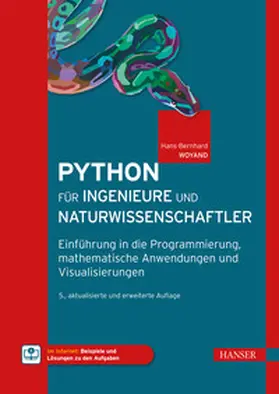 Woyand |  Python für Ingenieure und Naturwissenschaftler | eBook | Sack Fachmedien