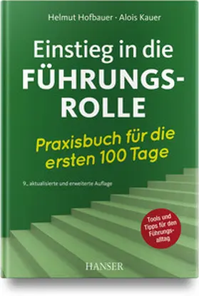 Hofbauer / Kauer |  Einstieg in die Führungsrolle | Buch |  Sack Fachmedien