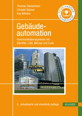 Hansemann / Hübner / Böhnke | Gebäudeautomation | E-Book | sack.de