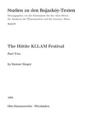 Singer |  The Hittite KI. LAM Festival | Buch |  Sack Fachmedien