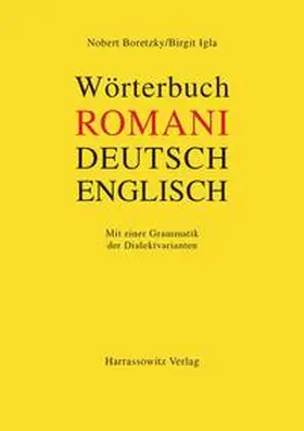 Boretzky / Igla |  Wörterbuch Romani - Deutsch - Englisch für den südosteuropäischen Raum | Buch |  Sack Fachmedien