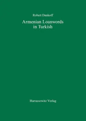 Dankoff |  Armenian Loanwords in Turkish | Buch |  Sack Fachmedien