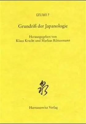 Kracht / Rüttermann |  Grundriss der Japanologie | Buch |  Sack Fachmedien