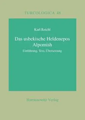 Reichl |  Das usbekische Heldenepos Alpomish | Buch |  Sack Fachmedien
