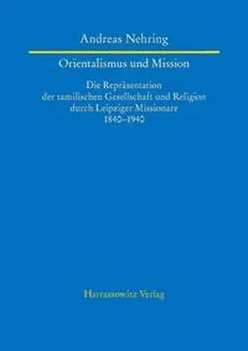 Nehring |  Orientalismus und Mission | Buch |  Sack Fachmedien
