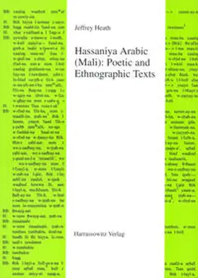 Heath |  Hassaniya Arabic (Mali): Poetic and Ethnographic Texts | Buch |  Sack Fachmedien