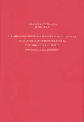 Overgaauw |  Staatsbibliothek zu Berlin - Preussischer Kulturbesitz. Kataloge... / Erste Reihe. Handschriften / Les Manuscrits médiévaux francais et occitans de la Preussische Staatsbibliothek et de la Staatsbibliothek zu Berlin Preussischer Kulturbesitz | Buch |  Sack Fachmedien