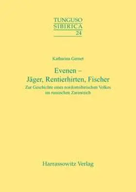 Gernet |  Evenen - Jäger, Rentierhirten, Fischer | Buch |  Sack Fachmedien