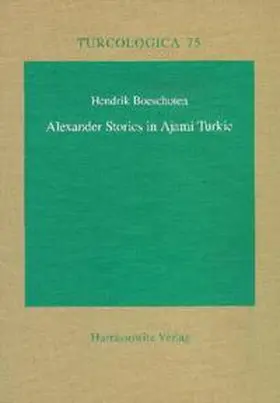 Boeschoten |  Alexander Stories in Ajami Turkic | Buch |  Sack Fachmedien
