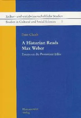 Ghosh | A Historian Reads Max Weber | Buch | 978-3-447-05777-6 | sack.de