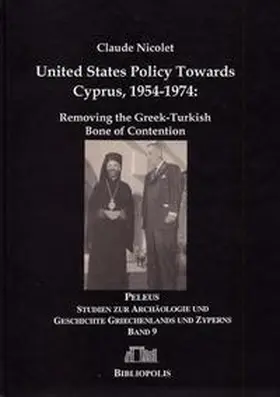 Nicolet |  United States Policy Towards Cyprus 1954-1974: | Buch |  Sack Fachmedien