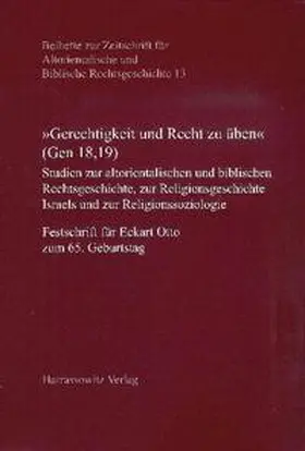 Achenbach / Arneth |  "Gerechtigkeit und Recht zu üben" (Gen 18,19) | Buch |  Sack Fachmedien
