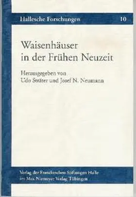 Sträter / Neumann / Wilson |  Waisenhäuser in der Frühen Neuzeit | Buch |  Sack Fachmedien