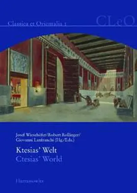 Wiesehöfer / Rollinger / Lanfranchi |  Die Welt des Ktesias | Buch |  Sack Fachmedien