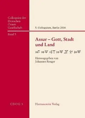 Renger |  Assur - Gott, Stadt und Land | Buch |  Sack Fachmedien