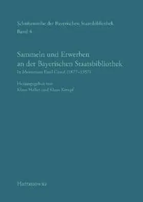 Haller / Kempf |  Sammeln und Erwerben an der Bayerischen Staatsbibliothek | Buch |  Sack Fachmedien