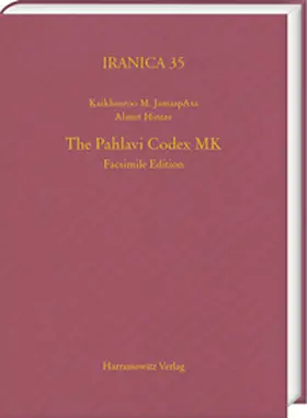 JamaspAsa / Hintze |  The Pahlavi Codex MK | Buch |  Sack Fachmedien