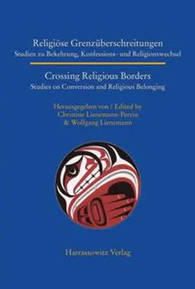 Lienemann-Perrin / Lienemann |  Religiöse Grenzüberschreitungen / Crossing Religious Borders | Buch |  Sack Fachmedien