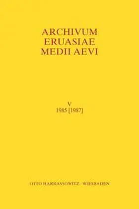 Golden / Halasi-Kun / Martinez |  Archivum Eurasiae Medii Aevi V (1985)[1987] | Buch |  Sack Fachmedien