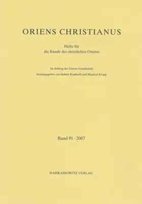 Kaufhold / Kropp |  Oriens Christianus 91 (2007) | Buch |  Sack Fachmedien