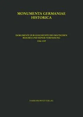  Dokumente zur Geschichte des Deutschen Reiches und seiner Verfassung (1336-1339) | Buch |  Sack Fachmedien