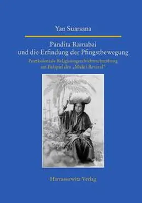 Suarsana |  Pandita Ramabai und die Erfindung der Pfingstbewegung | Buch |  Sack Fachmedien