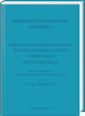 Fraenkel / Gross / Lehnardt |  Hebräische liturgische Poesien zu den Judenverfolgungen während des Ersten Kreuzzugs | Buch |  Sack Fachmedien