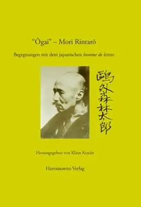 Kracht |  "Ôgai" – Mori Rintarô | Buch |  Sack Fachmedien
