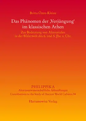 Özen-Kleine |  Das Phänomen der 'Verjüngung' im klassischen Athen | Buch |  Sack Fachmedien