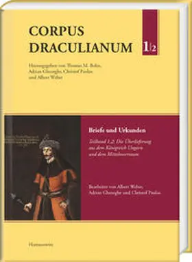 Paulus / Weber |  Corpus Draculianum. Dokumente und Chroniken zum walachischen Fürsten Vlad der Pfähler 1448–1650 | Buch |  Sack Fachmedien