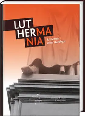 Rößler |  Luthermania | Buch |  Sack Fachmedien