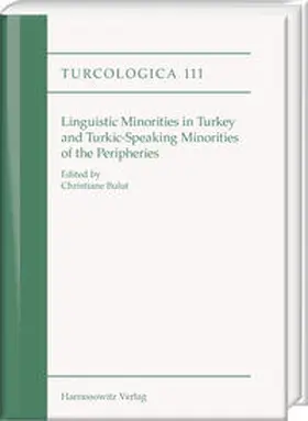 Bulut |  Linguistic minorities in Turkey and Turkic-speaking minorities of the periphery | Buch |  Sack Fachmedien