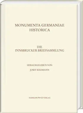 Riedmann |  Die Innsbrucker Briefsammlung | Buch |  Sack Fachmedien