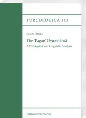 Danka | The 'Pagan' O¿uz-namä | Buch | 978-3-447-11003-7 | sack.de