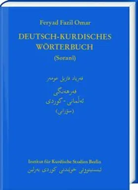 Omar |  Deutsch-Kurdisches Wörterbuch (Zentralkurdisch/Soranî) | Buch |  Sack Fachmedien
