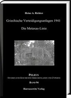 Richter |  Griechische Verteidigungsanlagen 1941 | Buch |  Sack Fachmedien