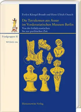 Klengel-Brandt / Onasch |  Die Terrakotten aus Assur im Vorderasiatischen Museum Berlin | Buch |  Sack Fachmedien