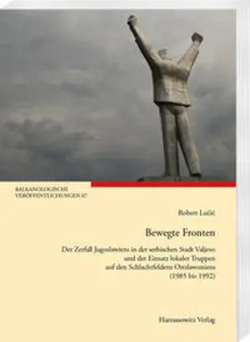 Lucic / Lucic |  Bewegte Fronten | Buch |  Sack Fachmedien