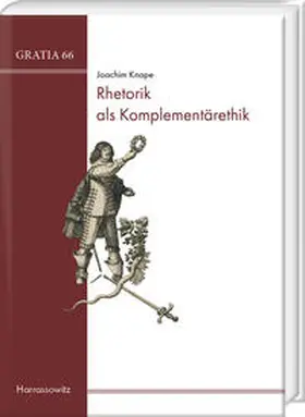 Knape |  Rhetorik als Komplementärethik | Buch |  Sack Fachmedien