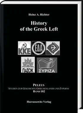 Richter |  History of the Greek Left | Buch |  Sack Fachmedien
