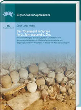 Lange-Weber |  Das Totenmahl in Syrien im 2. Jahrtausend v. Chr. | Buch |  Sack Fachmedien