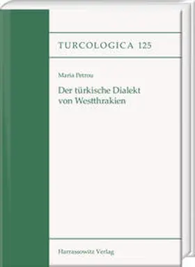 Petrou |  Der türkische Dialekt von Westthrakien | Buch |  Sack Fachmedien