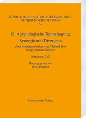 Beinlich |  12. Ägyptologische Tempeltagung. Synergie und Divergenz | Buch |  Sack Fachmedien