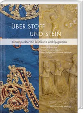 Kohwagner-Nikolai / Päffgen / Steininger |  Über Stoff und Stein | Buch |  Sack Fachmedien