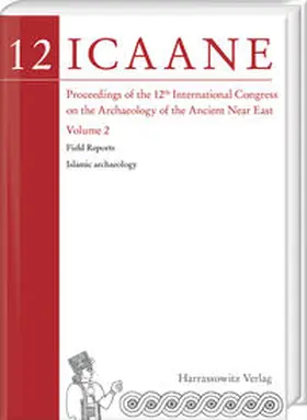 Marchetti / Cavaliere / Cirelli |  Proceedings of the 12th International Congress on the Archaeology of the Ancient Near East | Buch |  Sack Fachmedien