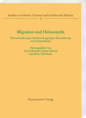 Schneider / Elliesie / Tellenbach |  Migration und Heimatrecht | Buch |  Sack Fachmedien