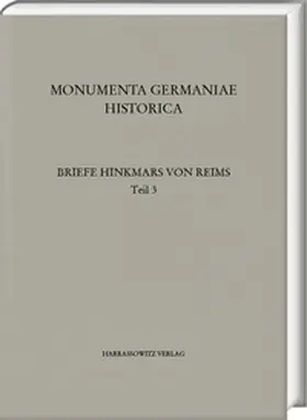 Schröder / Schrör |  Die Briefe des Erzbischofs Hinkmar von Reims | Buch |  Sack Fachmedien