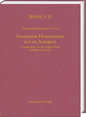 Vevaina |  Zoroastrian Hermeneutics in Late Antiquity | Buch |  Sack Fachmedien