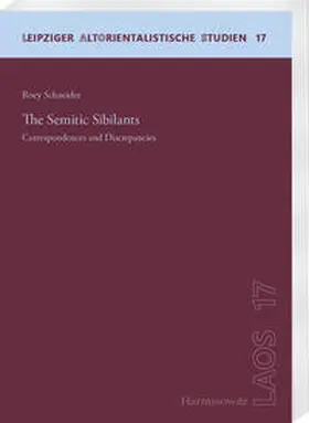 Schneider | The Semitic Sibilants | Buch | 978-3-447-12217-7 | www2.sack.de